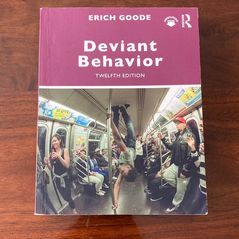 College Text Book - Deviant Behavior - Twelfth Edition